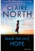 Okładka książki Mam na imię Hope Claire North