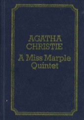 Okładka książki A Miss Marple Quintet Agatha Christie