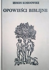Okładka książki Opowieści biblijne Zenon Kosidowski
