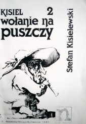 Okładka książki Wołanie na puszczy 2 Stefan Kisielewski