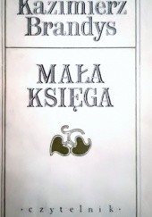 Okładka książki Mała księga Kazimierz Brandys