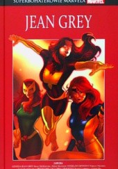 Okładka książki Jean Grey: Geneza Jean Grey / Weselne dzwony / Przygody Cyclopsa i Phoenix