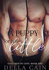 Okładka książki A Puppy for His Little Della Cain