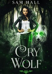 Okładka książki Cry Wolf Sam Hall