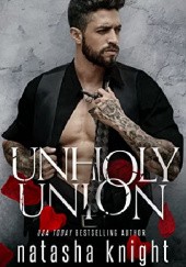 Okładka książki Unholy Union Natasha Knight