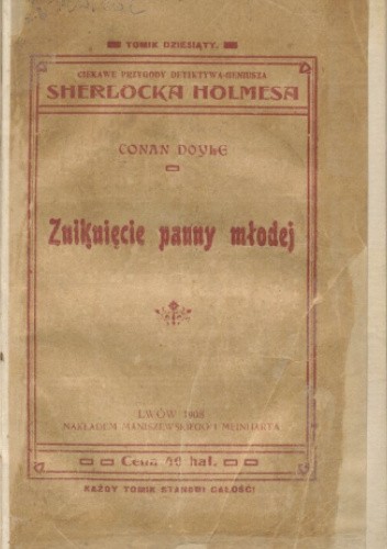 Okładki książek z cyklu Ciekawe przygody detektywa-geniusza Sherlocka Holmesa