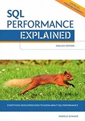 Okładka książki SQL Performance Explained Markus Winand