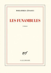 Okładka książki Les funambules Mohammed AÏSSAOUI AÏSSAOUI