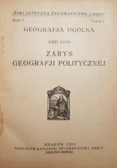 Okładka książki Zarys geografji politycznej Jerzy Loth