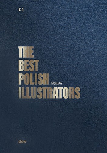Okładka książki The Best Polish TYPOGRAPHY Illustrators praca zbiorowa