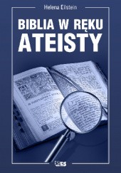 Okładka książki Biblia w ręku ateisty Helena Eilstein