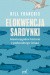 Elokwencja sardynki. Niewiarygodne historie z podwodnego świata
