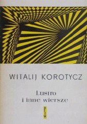 Okładka książki Lustro i inne wiersze Witalij Korotycz