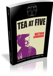 Okładka książki Tea at Five Matthew Lombardo