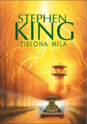 Okładka książki Zielona mila Stephen King