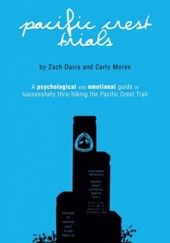 Okładka książki Pacific Crest Trials Zach Davis, Carly Moree