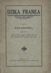 Okładka książki Dzika Franka Maria Bogusławska