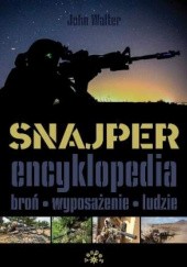 Okładka książki Snajper. Encyklopedia John Walter