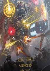 Mortis - Siege of Terra Book 5