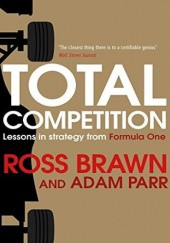 Okładka książki Total Competition Ross Brawn, Adam Parr