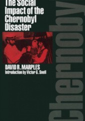 Okładka książki The Social Impact of the Chernobyl Disaster David R. Marples