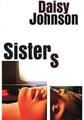 Okładka książki Sisters Daisy Johnson