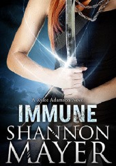 Okładka książki Immune Shannon Mayer