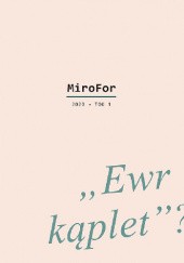 MiroFor 2020 / tom 1: „Ewr kąplet”?