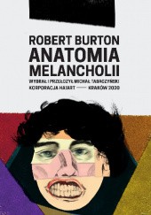 Okładka książki Anatomia melancholii Robert Burton