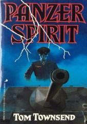 Okładka książki Panzer Spirit Tom Townsend