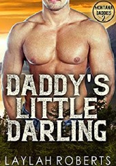 Okładka książki Daddys Little Darling Laylah Roberts