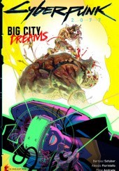 Okładka książki Big City Dreams Filipe Andrade, Alessio Fioriniello, Bartosz Sztybor