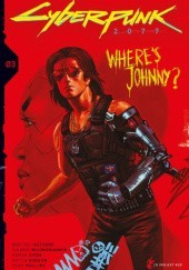 Okładka książki Where's Johnny? #3 Giannis Milonogiannis, Bartosz Sztybor