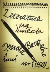 Literatura na Świecie nr 1/1984 (150): Donald Barthelme