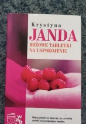 Okładka książki Różowe tabletki na uspokojenie Krystyna Janda