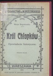 Okładka książki Król chłopków Maria Bogusławska