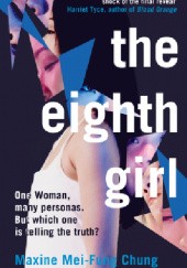 Okładka książki The Eighth Girl Maxine Mei-Fung Chung