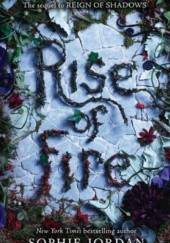 Okładka książki Rise of Fire Sophie Jordan