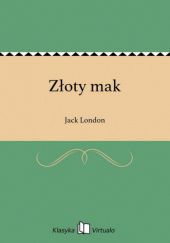 Okładka książki Złoty mak Jack London