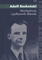 Okładka książki Monteskiusz i pułkownik Sławek Adolf Bocheński