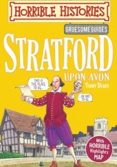 Okładka książki Horrible Histories: Gruesome Guides: Stratford-upon-Avon
