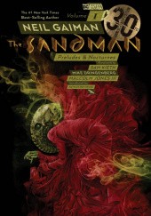 Okładka książki Sandman Vol. 1: Preludes & Nocturnes - 30th Anniversary Edition Mike Dringenberg, Neil Gaiman, Malcolm Jones III, Sam Kieth