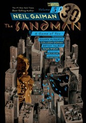 Okładka książki Sandman Vol. 5: A Game of You - 30th Anniversary Edition Colleen Doran, Neil Gaiman, Shawn McManus, Bryan Talbot, Stan Woch