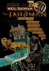 Okładka książki Sandman Vol. 8: World's End - 30th Anniversary Edition Michael Allred, Gary Amaro, Neil Gaiman, Shea Anton Pensa, Alec Stevens, Bryan Talbot, John Watkiss, Michael Zulli