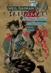 Okładka książki Sandman: Dream Hunters 30th Anniversary Edition Neil Gaiman, Philip Craig Russell