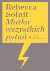 Okładka książki Matka wszystkich pytań
