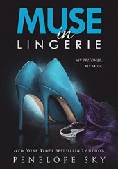 Okładka książki Muse in Lingerie Penelope Sky