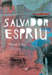 Okładka książki Skóra byka Salvador Espriu