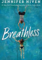 Okładka książki Breathless Jennifer Niven