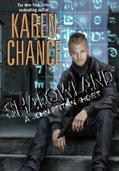 Okładka książki Shadowland Karen Chance